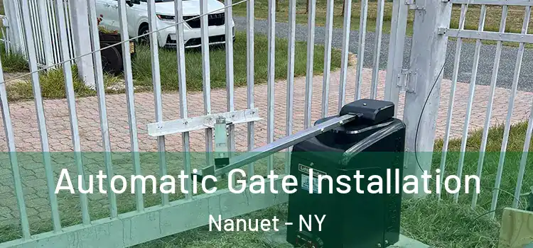Automatic Gate Installation Nanuet - NY