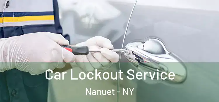 Car Lockout Service Nanuet - NY