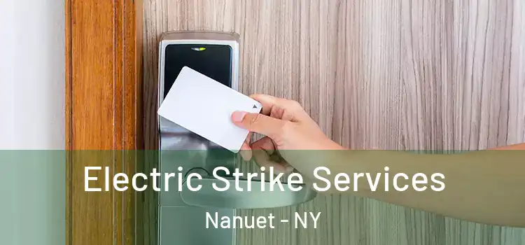 Electric Strike Services Nanuet - NY