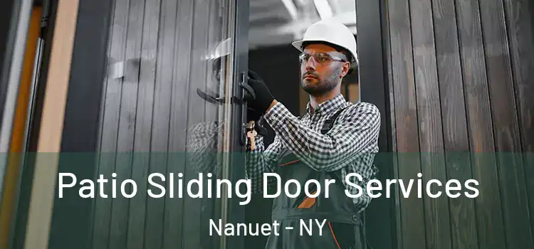 Patio Sliding Door Services Nanuet - NY
